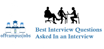 Best Interview Questions Asked In an Interview